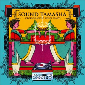 Sound Tamasha (Spectacolous House Only)