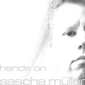 Hands on Sascha Mueller