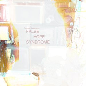 False Hope Syndrome