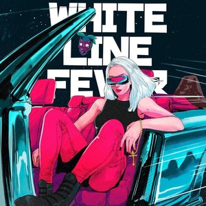 White Line Fever