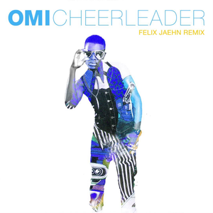 Cheerleader (Felix Jaehn Remix)