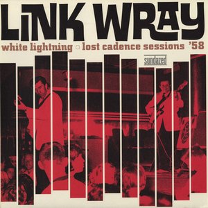 White Lightning: Lost Cadence Sessions '58