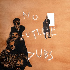 No Future Dubs