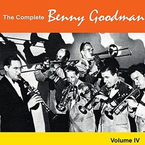 The Complete Benny Goodman 1936-1937, Vol. IV