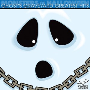 Monsters of Halloween: Ghost's Graveyard Greatest Hits