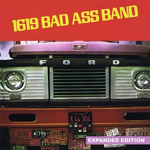 1619 Bad Ass Band (Remastered)