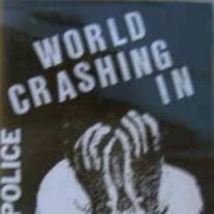 World crashing in