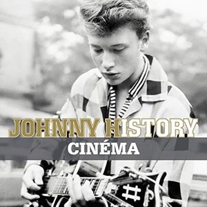 Johnny History - Cinéma