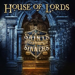 HOUSE OF LORDS - Saints and Sinners - Zortam Music