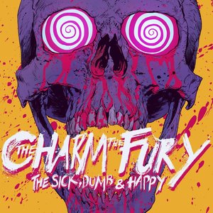 The Sick, Dumb & Happy [Explicit]