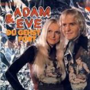 Adam & Eve - Komm und tanz mit mir Lyrics - Zortam Music
