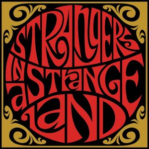 Strangers in a Strange Land