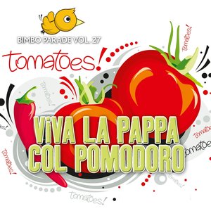 Bimbo parade, vol. 27 (Viva la pappa col pomodoro)