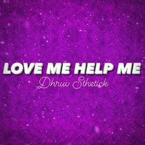 Love Me Help Me
