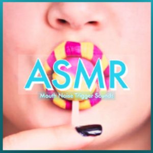 Asmr Mouth Sounds