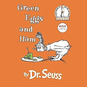 Green Eggs And Ham