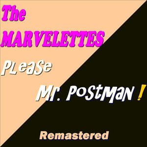 Please Mr. Postman ! (Remastered)