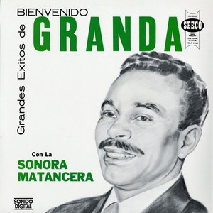 Grandes Hits: Bienvenido Granda