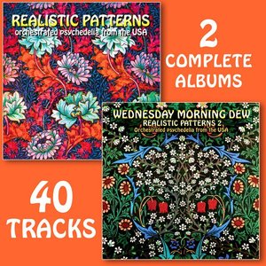 Realistic Patterns/Wednesday Morning Dew - Realistic Patterns, Vol. 1 & 2 (Remastered)