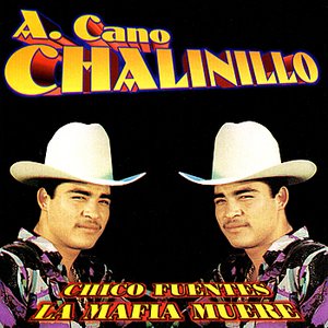 Chico Fuentes /  La Mafia Muere