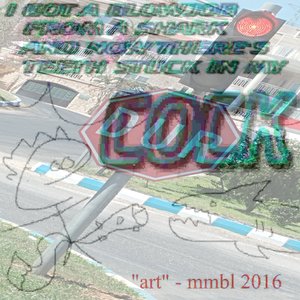 I GOT A BLOWJOB FROM A SHARK AND NOW THERE'S TEETH STUCK IN MY COCK + DUR split EP