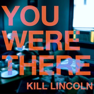 You Were There [Explicit]