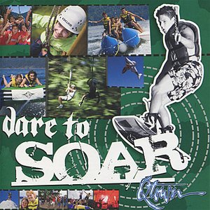 Dare to Soar