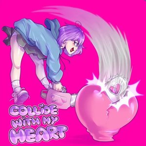 Collide With My Heart - Single