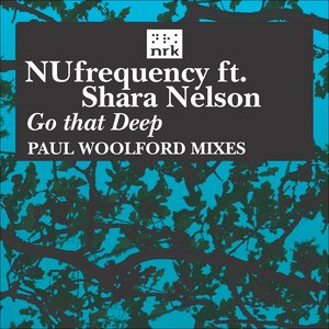 Go That Deep (Paul Woolford Remixes)
