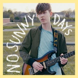 No Sunny Days