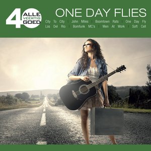 Alle 40 Goed - One Day Flies