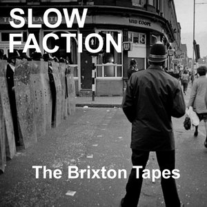 The Brixton Tapes
