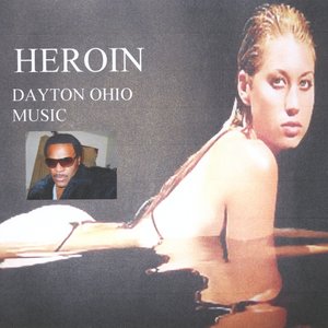 Heroin Dayton Ohio Music