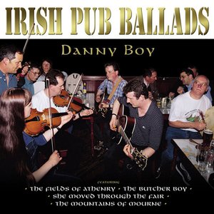 Danny Boy ( Irish Pub Ballads )