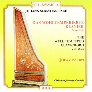 Johann Sebastian Bach : Das wohltemperierte Klavier (Erster Teil), BWV 858 - 869