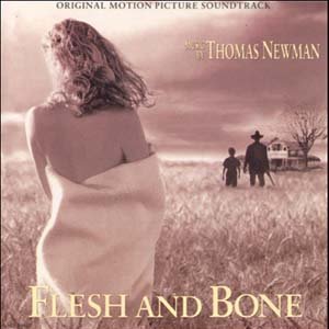 Flesh and Bone (Original Motion Picture Soundtrack)