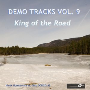 Vol. 9: King Of The Road - Demo Tracks