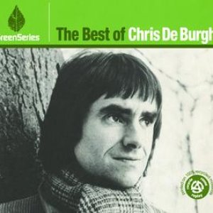 The Best Of Chris De Burgh - Green Series