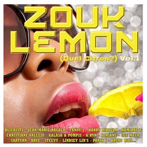 Zouk Lemon, Vol. 1 (Quel citron ?)