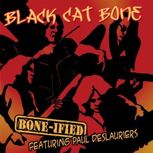 Bone-ified featuring Paul Deslauriers