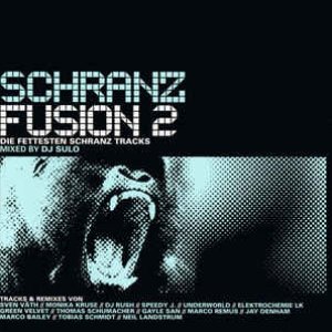 Schranz Fusion 2