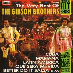 The Very Best Of The Gibson Brothers