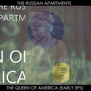 The Queen of America (Early EPs)