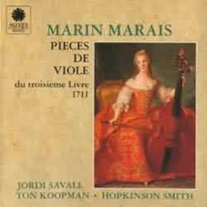 Marin Marais: Pièces De Viole Du Troisième Livre