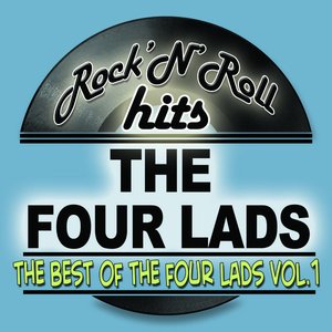 The Best Of The Four Lads Vol 1 (Digitally Remastered)