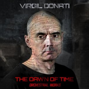 The Dawn of Time. Orchestral Works