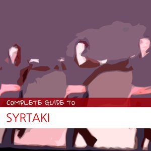 Complete Guide to Syrtaki