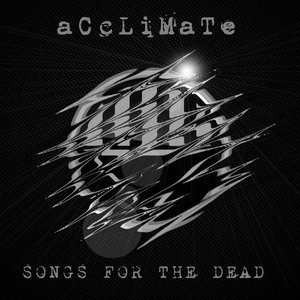 Songs For The Dead
