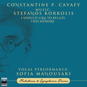 Constantine P. Cavafy - I Should Like To Relate This Memory