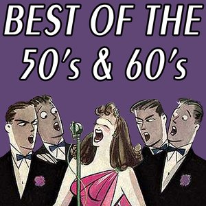 Best Of The 50's & 60's